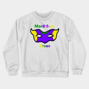 Mardi Gras Krewe Crewneck Sweatshirt